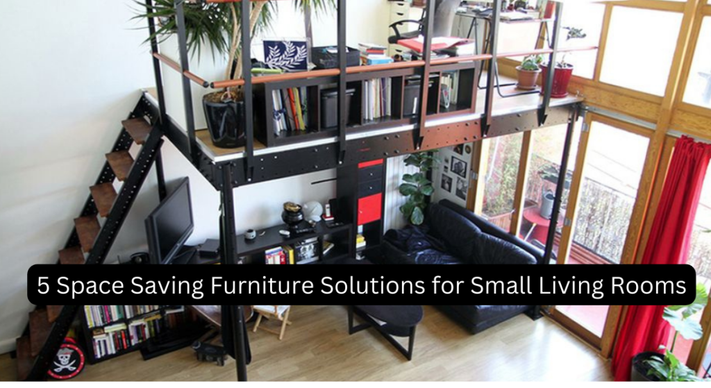 Space Saving Furniture Solutions