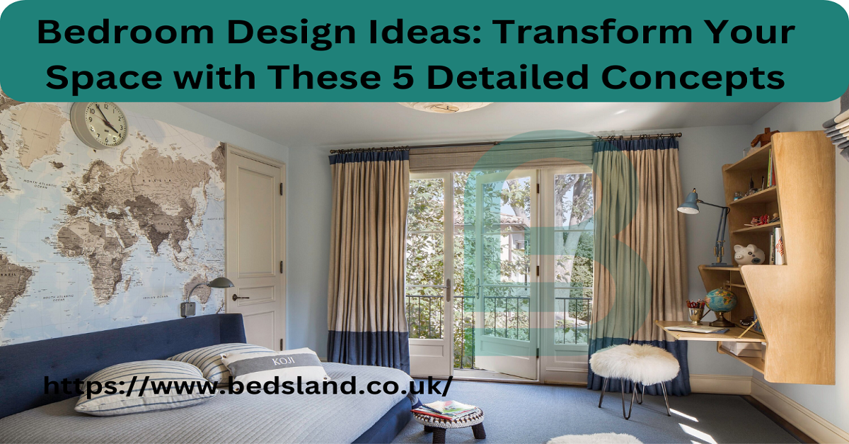 5 Bedroom Design Ideas Transform Space with These Concepts